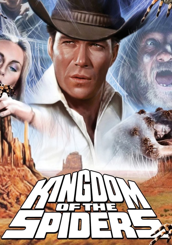 Kingdom of the spiders streaming where to watch online 