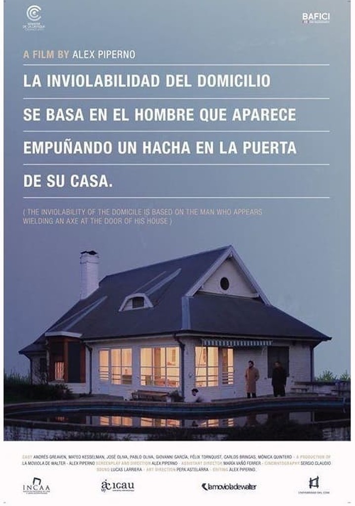 The Inviolability of the Domicile Is Based on the Man Who Appears Wielding an Axe at the Door of His House