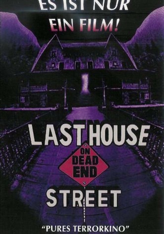 The Last House on Dead End Street