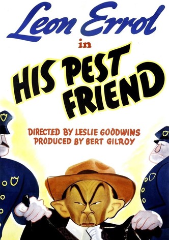 His Pest Friend
