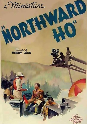 Northward, Ho!