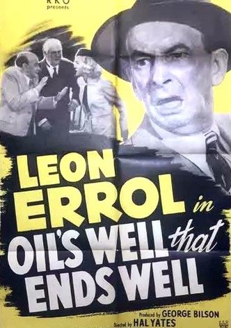 Oil's Well That Ends Well