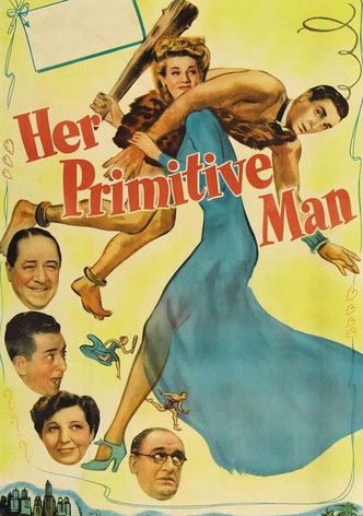 Her Primitive Man