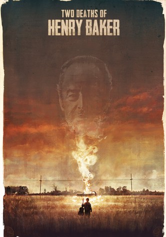 Two Deaths of Henry Baker