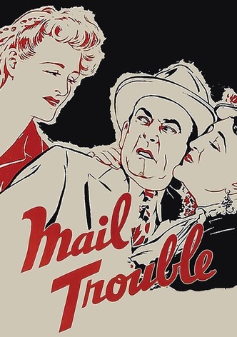 Mail Trouble