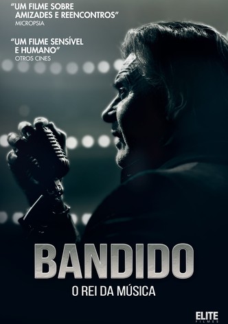 Bandido - O Rei da Música