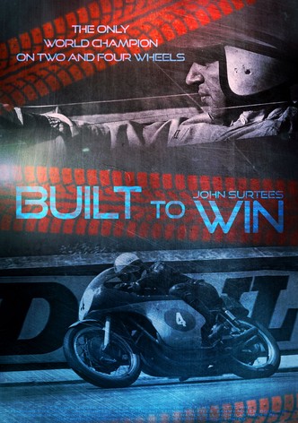 John Surtees: Built to Win