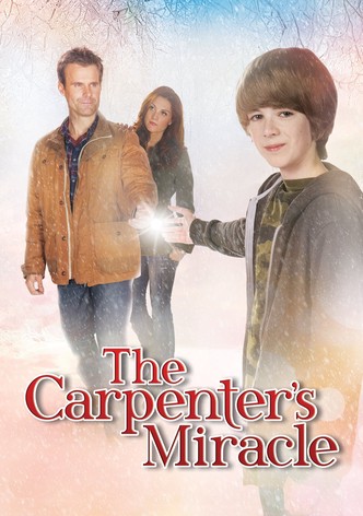 The Carpenter's Miracle
