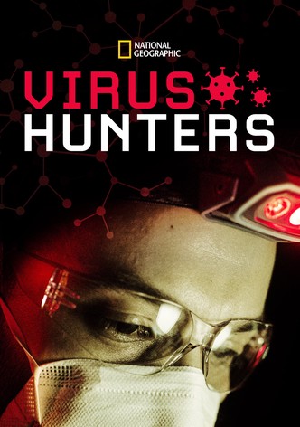 Virus Hunters