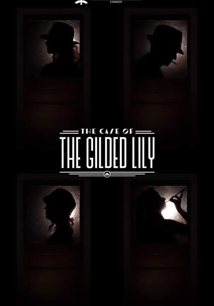 The Case of the Gilded Lily