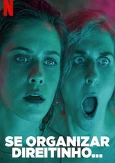 Se Organizar Direitinho...
