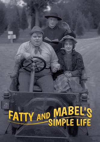 Fatty and Mabel’s Simple Life