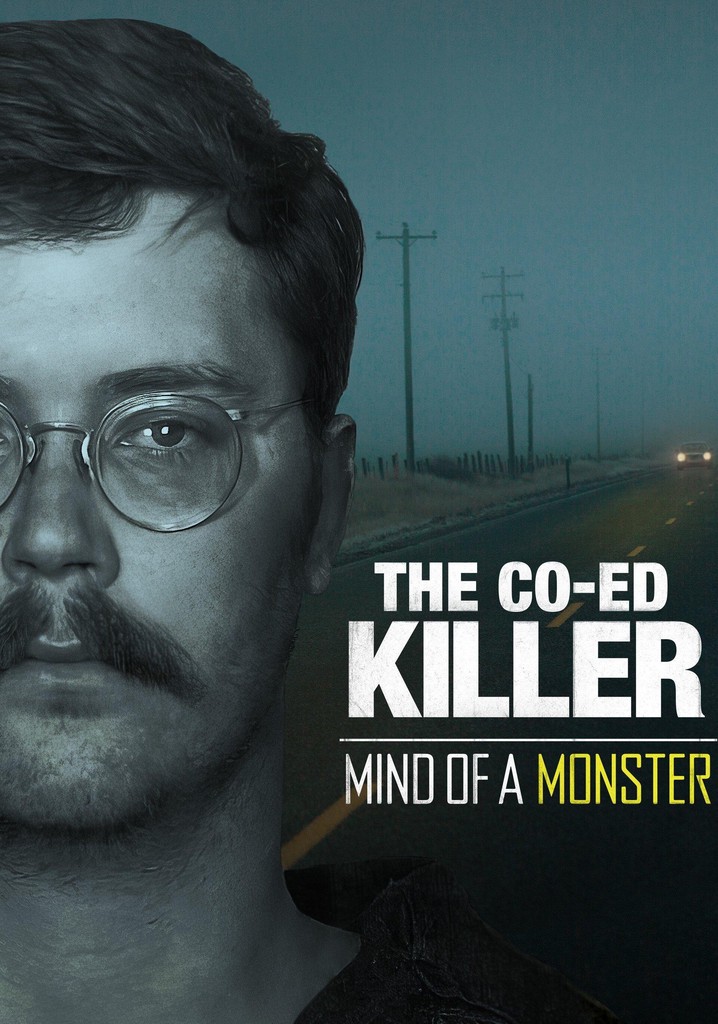 the-co-ed-killer-mind-of-a-monster-streaming