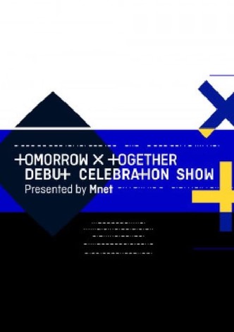 TOMORROW X TOGETHER Debut Celebration Show presented by Mnet
