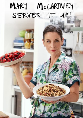 Mary McCartney Serves It Up - Season 1