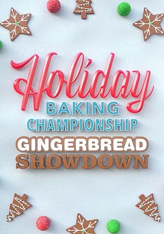 Holiday Baking Championship: Gingerbread Showdown