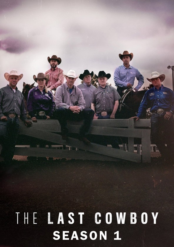 The Last Cowboy Season 1 - watch episodes streaming online