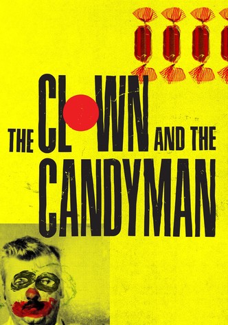 The Clown and The Candyman streaming online