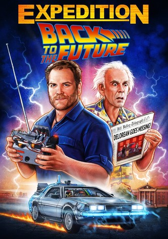 Expedition: Back To The Future