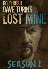 La fiebre del oro: Minas perdidas