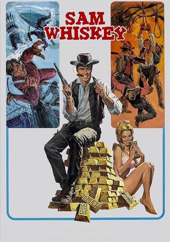 Sam Whiskey