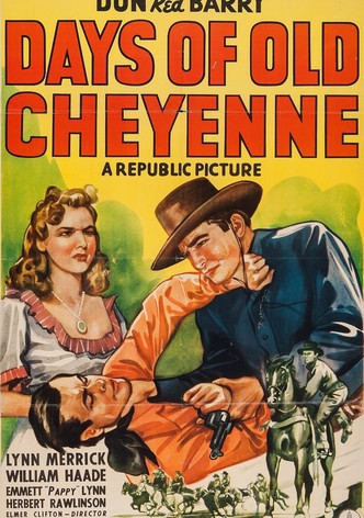 Days of Old Cheyenne