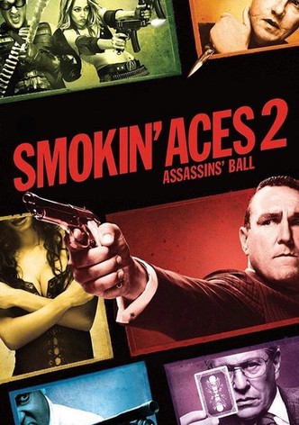 Smokin' Aces 2: Assassins' Ball
