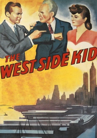 The West Side Kid