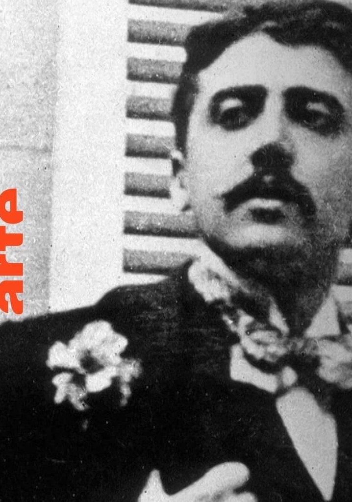 The World of Marcel Proust