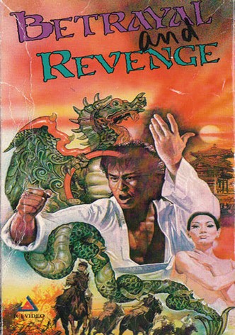 Betrayal and Revenge