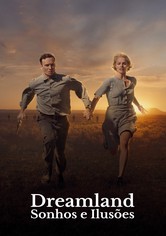 Dreamland: Sonhos e Ilusões