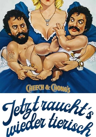 Cheech & Chong - Jetzt raucht's wieder tierisch