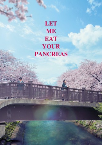 Let Me Eat Your Pancreas