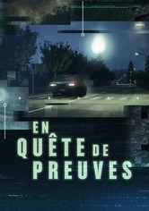 En quête de preuves