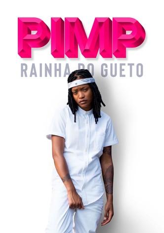 Pimp: Rainha do Gueto