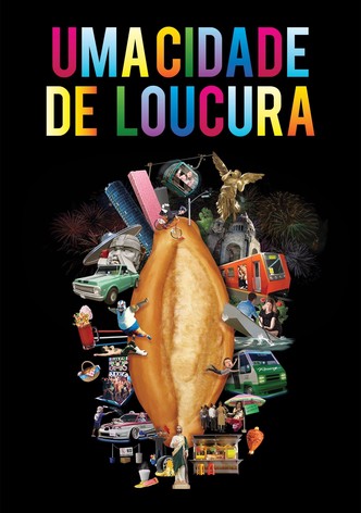 Uma Cidade de Loucura