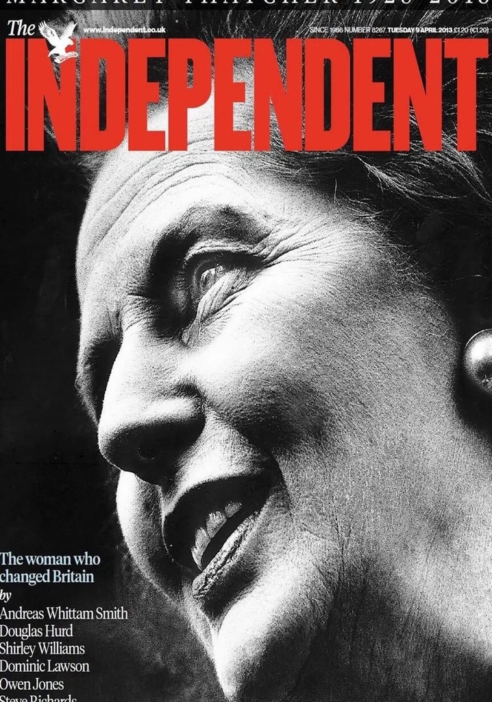Margaret Thatcher: The Woman Who Changed Britain