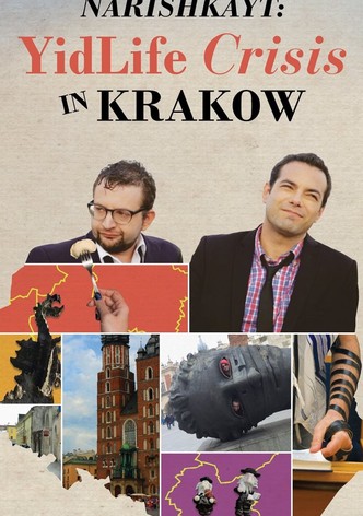 Narishkayt: YidLife Crisis in Krakow