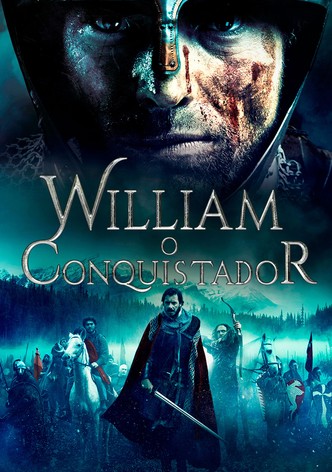 William - O Conquistador