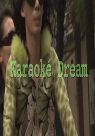 Karaoke Dream