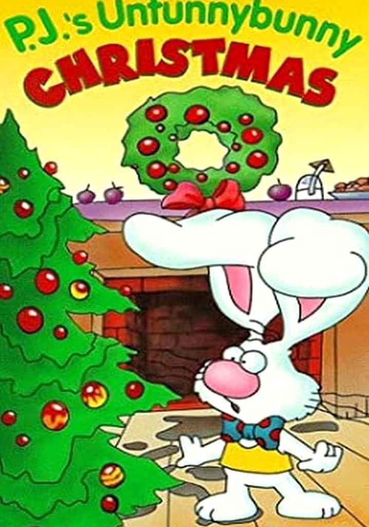 P.J.'s Unfunnybunny Christmas