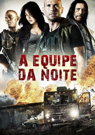 A Equipe da Noite