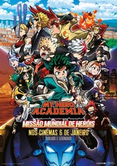 My Hero Academia - Uma Missão Para os Heróis Mundiais