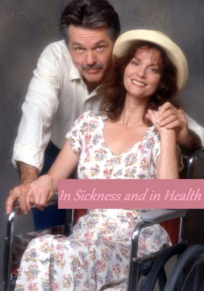 In Sickness and in Health