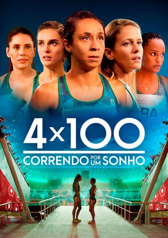 4x100: Correndo por um Sonho