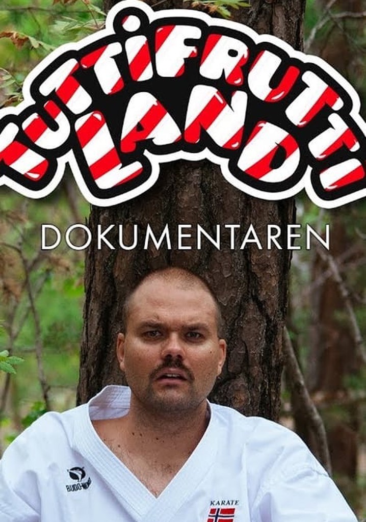 Tuttifruttiland - Dokumentaren