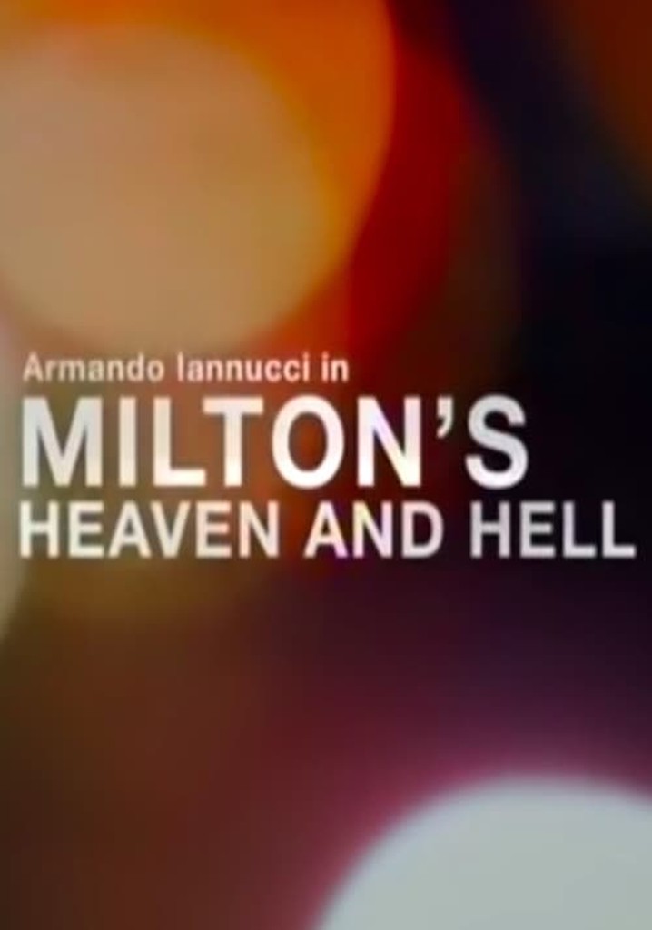 Milton's Heaven and Hell
