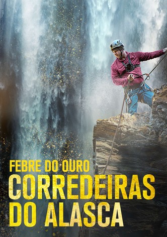 Febre do Ouro: Corredeiras do Alasca