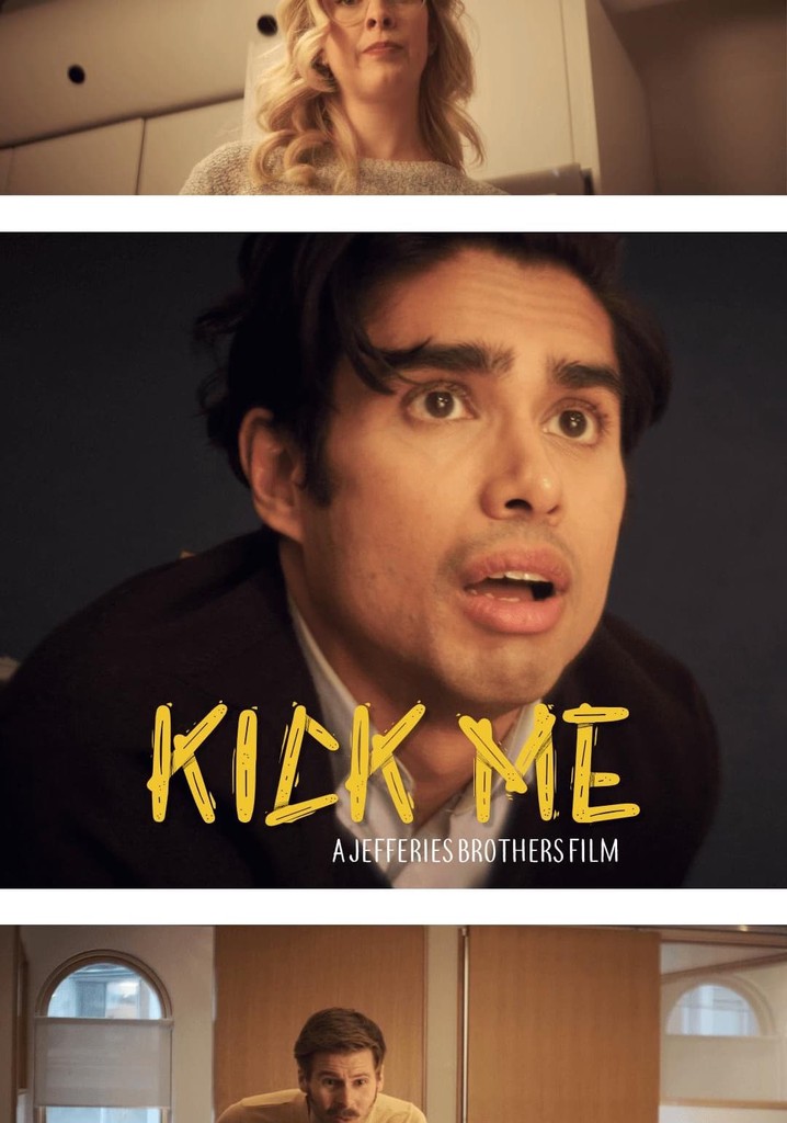 Kick Me
