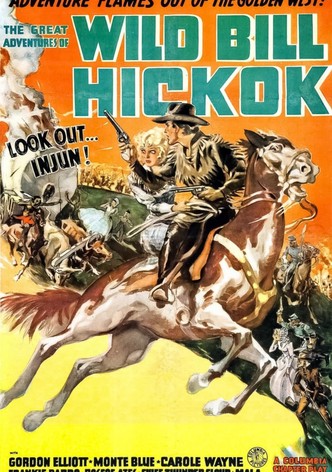 The Great Adventures of Wild Bill Hickok